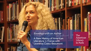 A New History of American Literature in France with Laurence Cossu-Beaumont