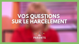 Harcèlement scolaire : à vos questions ! - La Maison des parents #LMDP