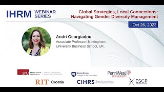 IHRM Webinar #28 - Global Strategies, Local Connections: Navigating Gender Diversity Management