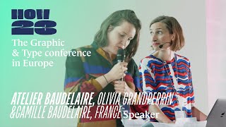 Now23 conference talk: Atelier Baudelaire, Camille Baudelaire and Olivia Grandperrin